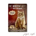 茶トラ 猫 THE INSISTENT KITTY メタルプレート ブリキ看板 アンティーク調  ねこ ネコ